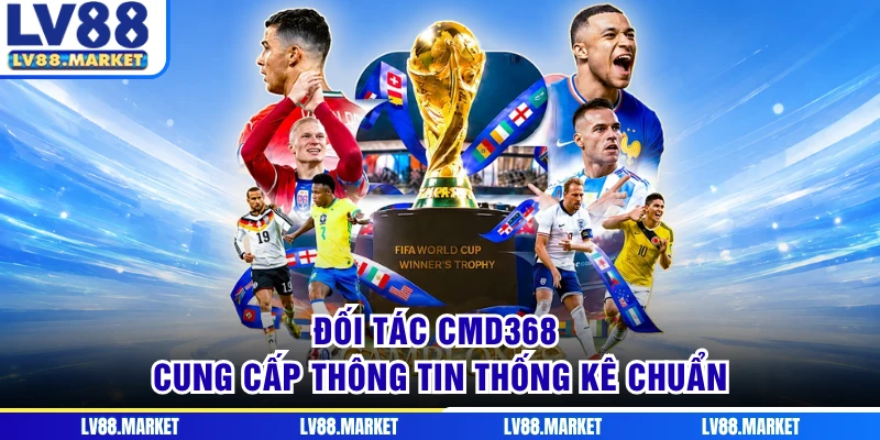 Đối tác CMD368 cung cấp thông tin thống kê chuẩn