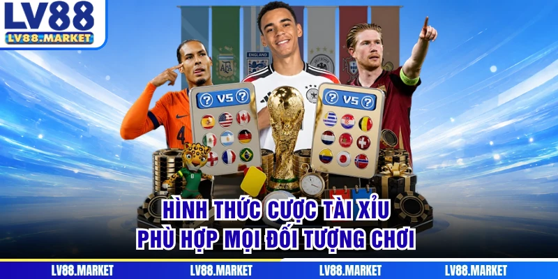 Hình thức cược tài xỉu phù hợp mọi đối tượng chơi